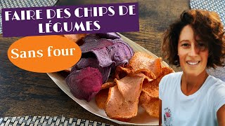 COMMENT FAIRE DES CHIPS DE LÉGUMES  sans four [upl. by Iosep167]