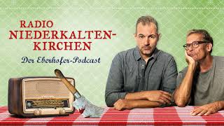 5 – Erfolg mit Ed Herzog und Rita Falk  Radio Niederkaltenkirchen – Der EberhoferPodcast [upl. by Crissie]