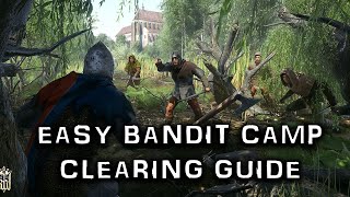 EASY Bandit Camp Clearing GuideWalkthrough  Kingdom Come Deliverance [upl. by Evander]