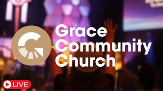 November 17th 2024  Livestream  Grace Community Church Chico [upl. by Newhall340]