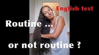 Routine or not routine English text [upl. by Eytak]