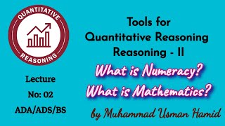 Tools for Quantitative Reasoning  Lecture 02  ADA  ADS  BS  BZU  UoS HEC QREA108 [upl. by Wivestad]