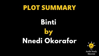 Plot Summary Of Binti By Nnedi Okorafor  binti audiobook [upl. by Titos]