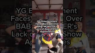 YG Entertainment Faces Backlash Over BABYMONSTERs Lack of Award Show Appearances [upl. by Bokaj668]