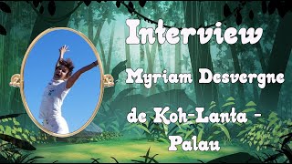 👯‍♀️ Claym ampCo Interview Myriam Desvergne de KohLanta Palau  Entre Vitamine et Caoutchouc  👯‍♀️ [upl. by Lillith55]