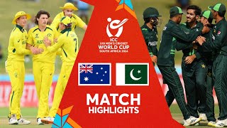 Australia v Pakistan  Semifinal Match Highlights  U19 CWC 2024 [upl. by Ayinat]