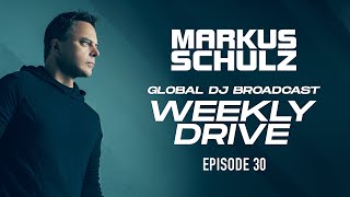 Markus Schulz  Weekly Drive 30  30 Minute Commute DJ Mix  Trance  Techno  Progressive  Dance [upl. by Cotter]