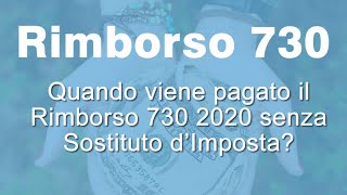 RIMBORSO 730 senza sostituto quando ARRIVA [upl. by Woodberry]