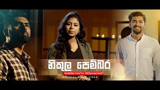 NIKULA PEMBARA නිකුල පෙම්බර  RASHMI KAVYA  Official Music Video [upl. by Atiuqrahc21]