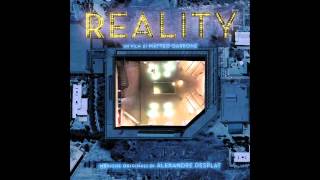 Alexandre Desplat  Reality di Matteo Garrone reprise original soundtrack OST [upl. by Nathanoj]