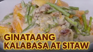 Ginataang Kalabasa at Sitaw [upl. by Streeter]