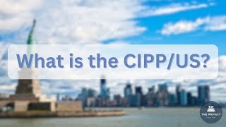 What is the CIPPUS  CIPPUS Certification [upl. by Bridwell31]