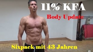 🔥 11 KFA  Body Update  Sixpack mit 43 Jahren  KFA senken  Fitness amp Muskelaufbau Männer 40 👇 [upl. by Niltiak32]