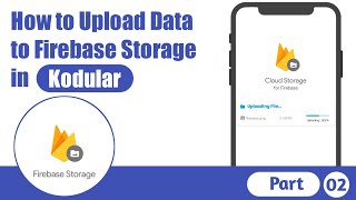 How to Upload Data to Firebase Storage in Kodular  Kodular Tutorial  Part 02 [upl. by Kcirderf]