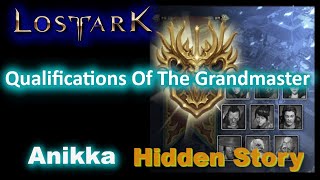 Qualifications of the Grand Master All 3 Locations  Hidden Story  Lost Ark [upl. by Figge]