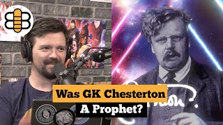 Top 10 Prophetic Quotes From GK Chesterton [upl. by Denison]