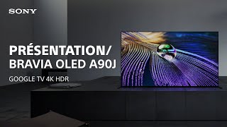 Présentation du Téléviseur OLED A90J par Sony [upl. by Prouty]