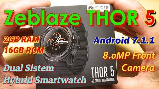 Zeblaze THOR 5 Dual System Hybrid Smartwatch2GB16GB80MPAnTuTuNew FeaturesOK GoogleAdd Dials [upl. by Brody142]