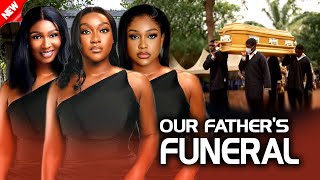 Our Fathers Funeral NEW RELEASED UCHE MONTANA amp SONIA UCHE 2024 Nig movie [upl. by Adnwahsar]