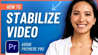 How to Stabilize Video in Premiere Pro Easy Tutorial [upl. by Reede]