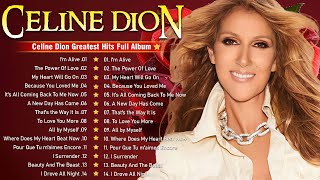 Celine Dion Full Album 2024🎁 Celine dion greatest hits [upl. by Still]