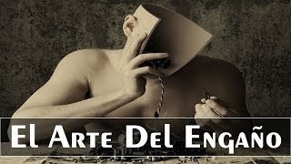 El Arte del Engaño [upl. by Erleena]