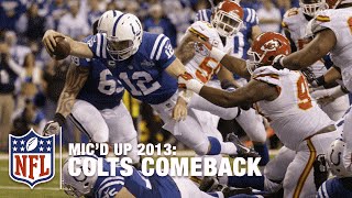 Andrew Luck amp Colts Micd Up Mega Comeback vs Chiefs 2013 Playoffs  NFL [upl. by Sperling]