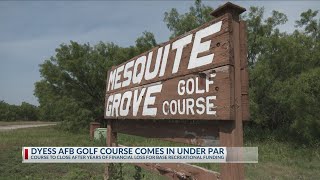 Dyess AFB golf course closing permanently due to quotbudget constraintsquot [upl. by Annayehc]