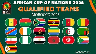 AFRICA CUP OF NATIONS QUALIFIERS 2025 ALL Teams Qualified  AFCON 2025 Qualified Teams [upl. by Esme37]