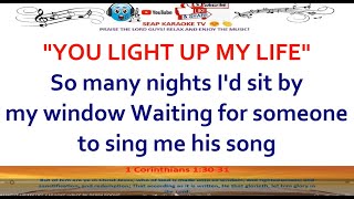 YOU LIGHT UP MY LIFE KARAOKE LYRICS BY DEBBY BOONE [upl. by Kolnick]