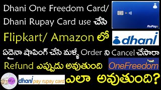 Refund Process of FLIPKART AMAZON Cancelled Orders using Dhani One Freedom Card  Dhani Rupay Card [upl. by Ridinger198]