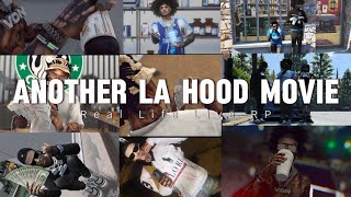 Another LA Hood Movie Real Life Live RP Trailer [upl. by Jobey]