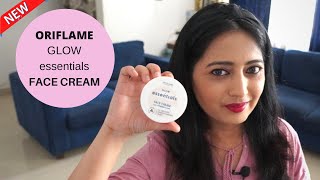 New Oriflame Essentials Glow Face Cream Review  All Skin Types  By HealthAndBeautyStation [upl. by Leah591]