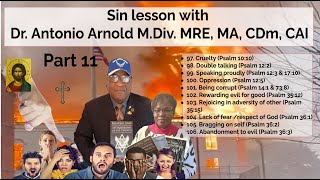 Sin lesson with Dr Antonio Arnold M Div MRE MA CDm CAI Part 11 May 19 2024 [upl. by Mickie]