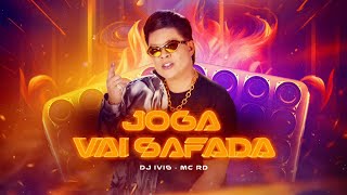 JOGA VAI SAFADA  Dj Ivis e MC RD CD 1 do Deejay [upl. by Enohpets378]