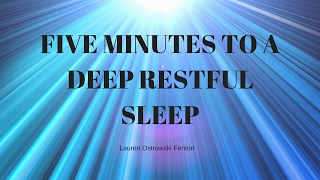 FIVE MINUTES TO A DEEP RESTFUL SLEEP Guided sleep meditation [upl. by Eunice]