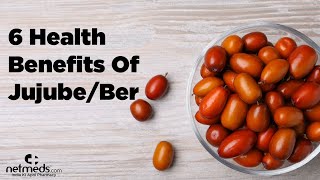 6 Superb Benefits Of Jujube [upl. by Lehteb122]