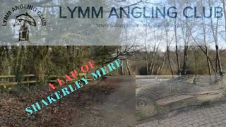 A Lap Of Shakerley Mere looking at swims  Lymm Anglers [upl. by Ahk]