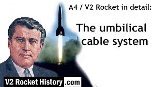 A4  V2 Rocket in detail umbilical cable system [upl. by Aliel234]