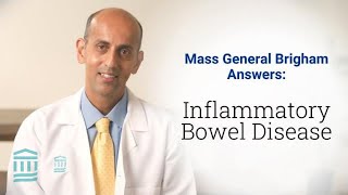 Inflammatory Bowel Disease IBD Symptoms Treatment and Prevention  Mass General Brigham [upl. by Romanas]