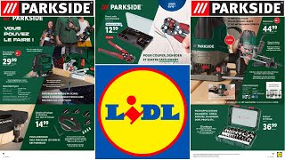 Catalogue LIDL du 4 au 10 octobre 2023 💥 Arrivage Bricolage PARKSIDE 🛠 [upl. by Publia]