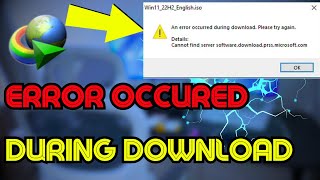 Fix An error occurred during download in IDM  Internet Download Manager Error [upl. by Stillmann707]