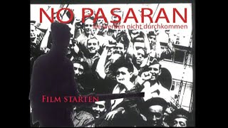 ¡No Pasaran Die Geschichte des Spanischen Bürgerkriegs 2004 [upl. by Delorenzo]