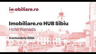 Imobiliarero HUB Sibiu 2024 [upl. by Isaacson]