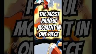 One of the most painful moment in One Piece [upl. by Paulson]