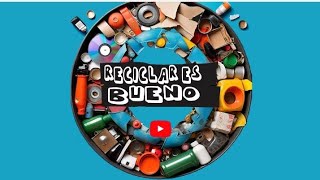 que es reutilizar reducir y reciclar video educativo [upl. by Casandra582]