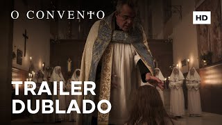 O Convento  Trailer Dublado  Quinta nos Cinemas [upl. by Benni909]