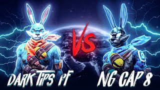 Dark Tips ff🐰 Vs Ng Cap8 ff👺 [upl. by Htir23]