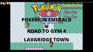 Pokemon Emerald Road to Gym 4 Lavaridge Town [upl. by Peadar]