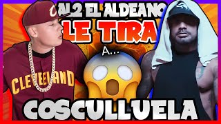 AL2 EL ALDEANO LE TIRA A COSCULLUELA [upl. by Chavaree]